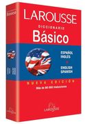 Diccionario Larousse Básico Español-Ingles English-Spanish (in Spanish)