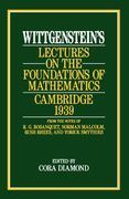 Wittgenstein's Lectures on the Foundations of Mathematics, Cambridge 1939 (en Inglés)