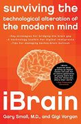 Ibrain: Surviving the Technological Alteration of the Modern Mind (en Inglés)