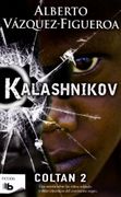 kalashnikov. coltan ii.(ficcion) - alberto vazquez figueroa - eb (ediciones b)