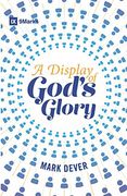 A Display of God's Glory (en Inglés)