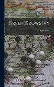 Green Grows Ivy