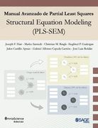 Manual Avanzado de Partial Least Squares Structural Equation Modeling (Pls-Sem): 2