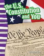 The U.S. Constitution and You (en Inglés)