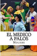 El Medico a Palos (Spanish Edition)