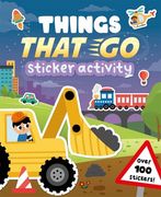 Things That go Sticker Activity (Sticker Activity Book With Over 100 Stickers) (en Inglés)
