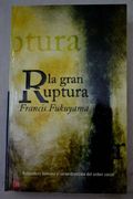 La Gran Ruptura