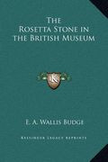 the rosetta stone in the british museum (en Inglés)