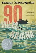 90 miles to havana (en Inglés)
