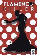 Flamenco Killer (Novelas)