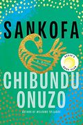 Sankofa: A Novel (en Inglés)