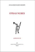 Ado667. Otras Nubes (Accesit Premio Adonais 2018) (Poesia)