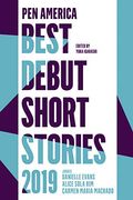 Pen America Best Debut Short Stories 2019 (en Inglés)
