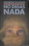 No digas nada
