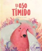 El oso Timido. Llibros Ilustrados. Edic. Ilustrado (Español)