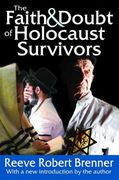 The Faith and Doubt of Holocaust Survivors (en Inglés)