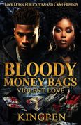 Bloody Money Bags (en Inglés)