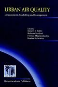 urban air quality: measurement, modelling and management: proceedings of the second international conference on urban air quality: measurement, modell