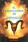 El coleccionista de Demonios (Infantil Y Juvenil)
