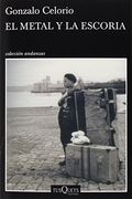 El metal y la escoria