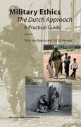 Military Ethics: The Dutch Approach - A Practical Guide (en Inglés)