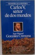Carlos v, Señor de dos Mundos 