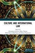 Culture and International Law: Proceedings of the International Conference of the Centre for International Law Studies (Cils 2018), October 2-3, 2018 (en Inglés)