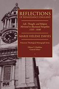 Reflections of Renaissance England: Life, Thought, and Religion Mirrored in Illustrated Pamphlets, 1535-1640 (Princeton Theological Monograph) (en Inglés)