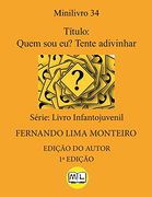 Quem sou eu? Tente Adivinhar (en Portugués)
