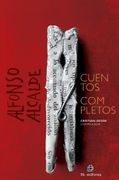 Cuentos Completos - Alfonso Alcalde - Ril Editores