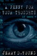 A Penny for Your Thoughts (en Inglés)