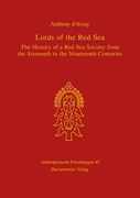 Lords of the Red Sea: The History of a Red Sea Society from the Sixteenth to the Nineteenth Centuries (en Inglés)