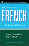 Mcgraw-Hill's French Student Dictionary (Mcgraw-Hill Dictionary Series) (en Inglés)
