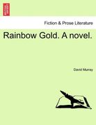 rainbow gold. a novel. (en Inglés)