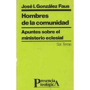 hombres de la comunidad. apuntes sobre el minis