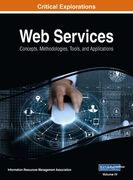 Web Services: Concepts, Methodologies, Tools, and Applications, VOL 4 (en Inglés)