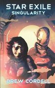 Star Exile: Singularity (a Scifi Litrpg Adventure) (en Inglés)