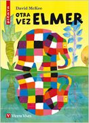Otra vez Elmer (Colección Piñata)