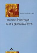 Conectores Discursivos en Textos Argumentativos Breves