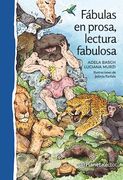 Fabulas En Prosa Lectura Fabulosa