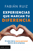 Experiencias que marcan tu diferencia (in Spanish)