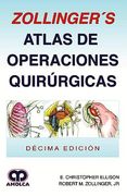 Zollinger's Atlas a Color de Procedimientos Quirurgicos