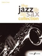 The Jazz Sax Collection: For Alto or Baritone Saxophone (en Inglés)