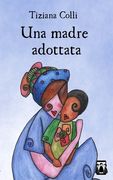 Una madre adottata (en Italiano)