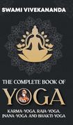 The Complete Book of Yoga (en Inglés)