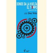 Donde da la Vuelta el Tiempo