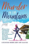 Murder in the Mountains (en Inglés)