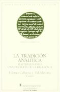 La Tradición Analítica. Materiales Para una Filosofía de la Religión - Volumen 2