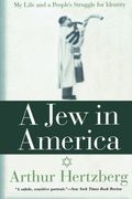 A jew in America: My Life and a People's Struggle for Identity (en Inglés)