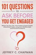 101 Questions to Ask Before You Get Engaged (en Inglés)